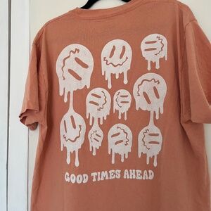 Eighty Eight Brand dripping smiley "good times ahead" shirt